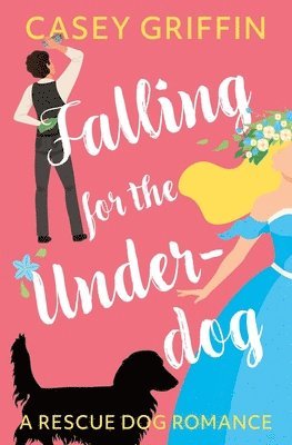 Casey Griffin - Falling for the Underdog, Häftad