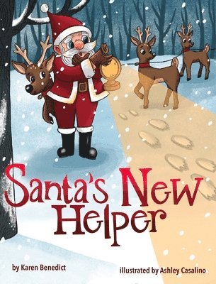 Karen Benedict - Santa's New Helper, Inbunden