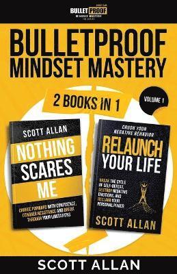Bulletproof Mindset Mastery