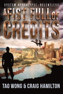 Craig Hamilton, Tao Wong - Fist Full of Credits, Häftad