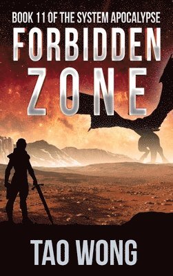 Tao Wong - Forbidden Zone, Inbunden