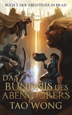 Tao Wong - Bündnis des Abenteuers, Häftad