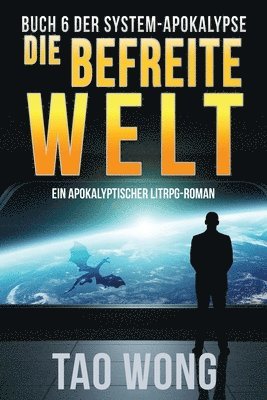 bokomslag Die befreite Welt