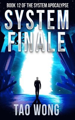 Tao Wong - System Finale, Inbunden