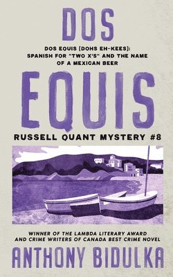 bokomslag Dos Equis: Russell Quant Mystery #8