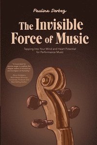 bokomslag Invisible Force of Music