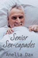 Amelia Dax - Senior Sex-capades, Häftad