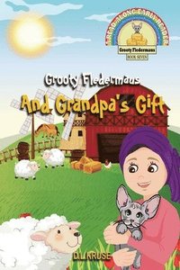 bokomslag Grooty Fledermaus And Grandpa's Gift