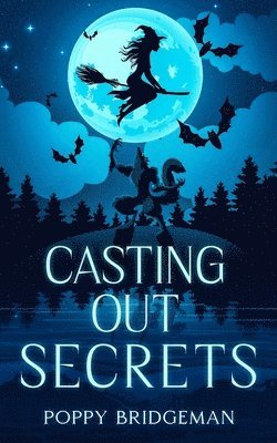 Casting Out Secrets 1