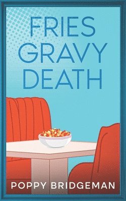 bokomslag Fries Gravy Death
