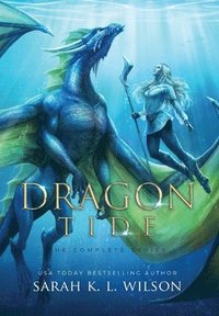 bokomslag Dragon Tide: The Complete Series