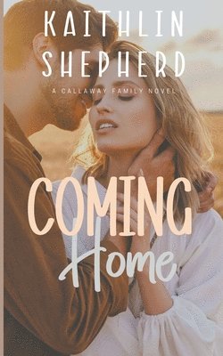 Coming Home 1