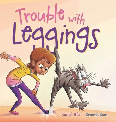 Hilz - Trouble with Leggings, Inbunden