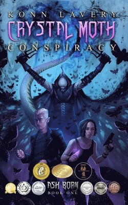 bokomslag Crystal Moth Conspiracy: Ash Born Book One