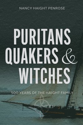 Puritans, Quakers and Witches 1