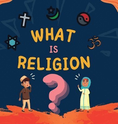 What is Religion? 1