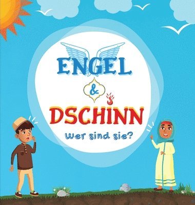 bokomslag Engel & Dschinn; Wer sind sie?