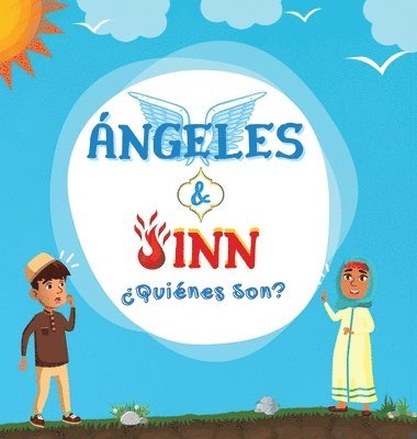 Ángeles & Jinn; ¿Quiénes son?, Inbunden