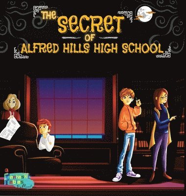 The Secret of Alfred Hills High School 1
