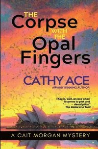 bokomslag Corpse with the Opal Fingers