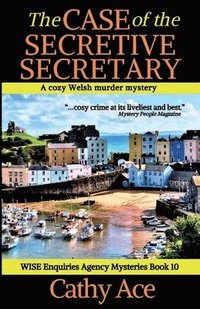 bokomslag The Case of the Secretive Secretary: A WISE Enquiries Agency cozy Welsh murder mystery