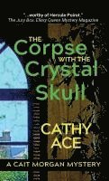 bokomslag The Corpse with the Crystal Skull