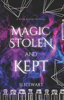 Magic Stolen and Kept 1