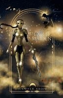 Jennifer Kropf - Gold Maiden, Häftad