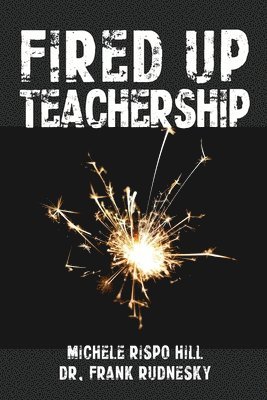 bokomslag Fired Up Teachership