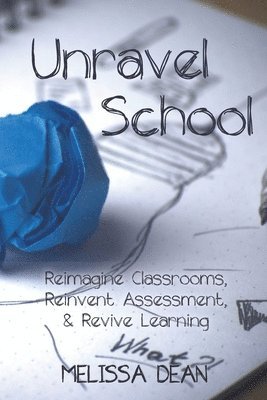 bokomslag Unravel School