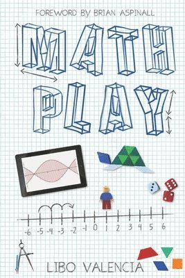 Libo Valencia - Math Play, Häftad