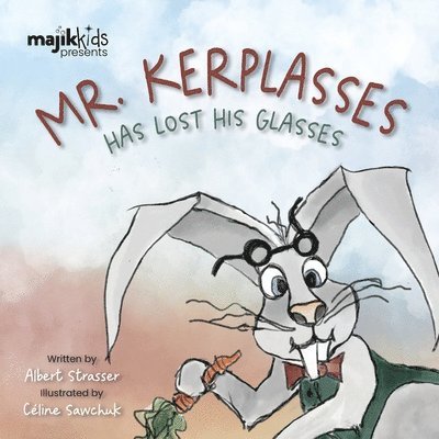 Mr. Kerplasses Has Lost His Glasses 1