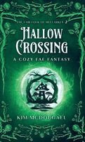 Kim McDougall - Hallow Crossing, Inbunden