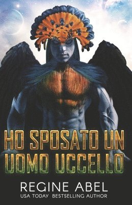 bokomslag Ho Sposato Un Uomo Uccello