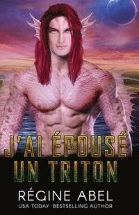 bokomslag J'ai pous un Triton