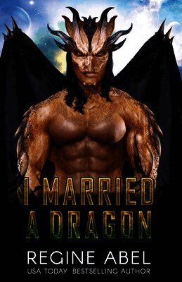 Regine Abel - I Married A Dragon, Häftad