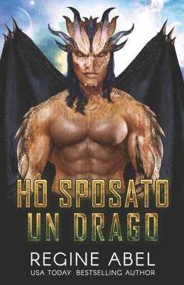 Regine Abel - Ho Sposato Un Drago, Häftad