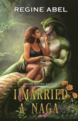 Regine Abel - I Married A Naga, Häftad