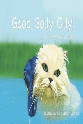 Good Golly Olly! 1