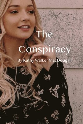 The Conspiracy 1