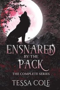 bokomslag Ensnared by the Pack