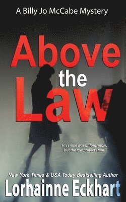 Above the Law
