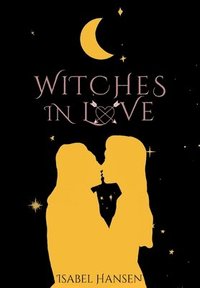 bokomslag Witches In Love