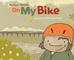 Kari-Lynn Winters - On My Bike, Kartonnage. Tillgänglighet: Kommande