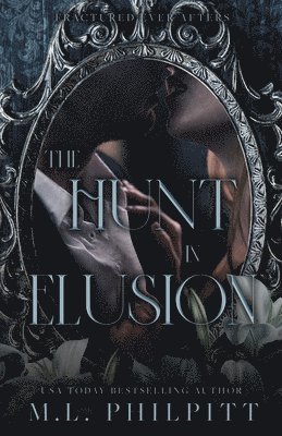 M L Philpitt - Hunt in Elusion, Häftad