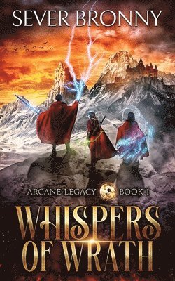 Whispers of Wrath 1