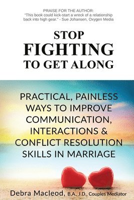 Stop Fighting to Get Along