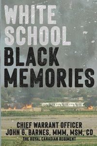bokomslag White School, Black Memories