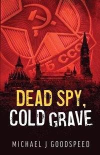 bokomslag Dead Spy, Cold Grave