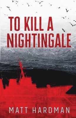 To Kill a Nightingale 1